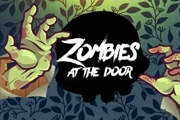 Zombies at the Door