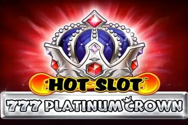 Hot Slot: 777 Platinum Crown